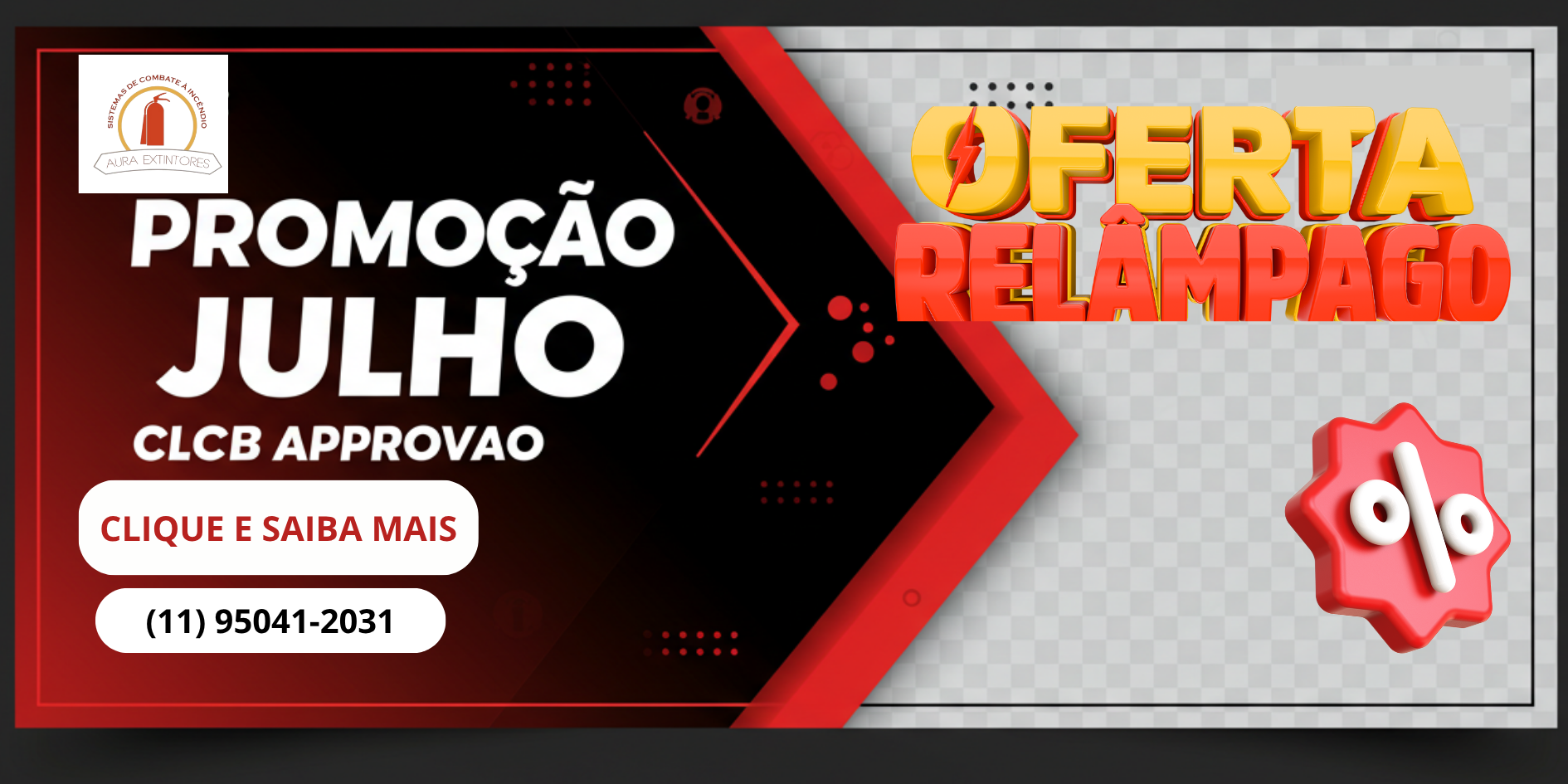 Promoção de CLCB no mês de julho de 2025.